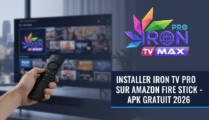 Tutoriel : Comment installer Iron TV Pro Max APK Gratuit sur Amazon Fire Stick en 2026. L'image montre une main tenant une télécommande Fire TV devant un téléviseur affichant l'interface de l'application Iron TV Max.
